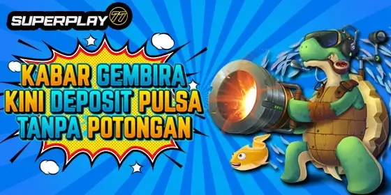 Bonus Pulsa Tanpa Potongan SuperPlay77